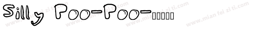 Silly Poo-Poo字体转换